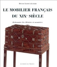 Mobilier francais du xix siecle (2ed) (Le)