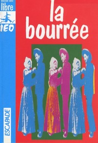 LA BOURREE