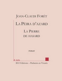 La peira d'azard (livre bilingue)