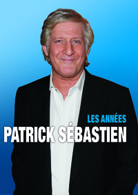 ANNEES PATRICK SEBASTIEN (LES) - 3 DVD