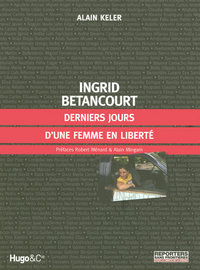 INGRID BETANCOURT DERNIERS JOU