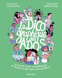 Le dico graphique des ados