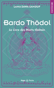 Le livre des morts tibétains - poche