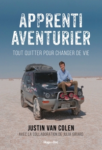 Apprenti aventurier - Tout quitter pour changer de vie