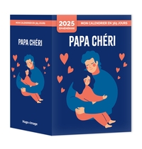 Mon calendrier 2025 - Papa chéri