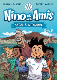 Nino et ses amis - Tome 05