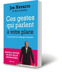 Ces gestes qui parlent à votre place - Nouvelle édition augmentée