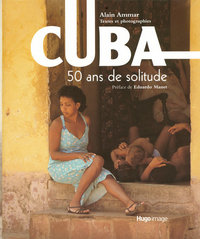 CUBA 50 ANS DE SOLITUDE