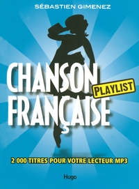 CHANSON FRANCAISE PLAYLIST