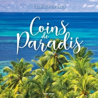 Calendrier Mural Coins de Paradis 2023