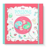 Bébé Poissons - Livre de naissance et des premières fois