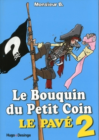 LE BOUQUIN DU PETIT COIN N2 LE PAVE