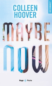 MAYBE NOW - POCHE NE