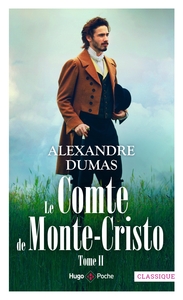 LE COMTE DE MONTE-CRISTO - T02