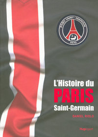 L'HISTOIRE DU PARIS SAINT-GERMAIN
