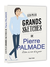 LES PLUS GRANDS SKETCHES DE PIERRE PALMADE