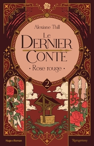 Le dernier conte - Tome 02