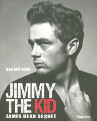 JIMMY THE KID JAMES DEAN SECRET