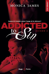 Addicted to sin Saison 2