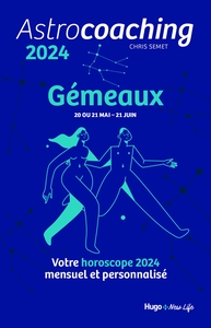 ASTROCOACHING 2024 - GEMEAUX