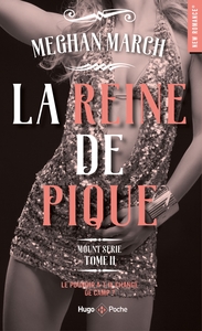 MOUNT SERIE - TOME 02 - LA REINE DE PIQUE