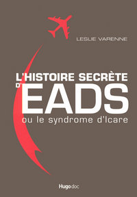 HISTOIRE SECRETE D EADS