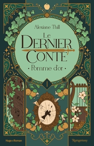 Le dernier conte - Tome 01