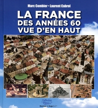 LA FRANCE DES ANNEES 60 VUE D'EN HAUT