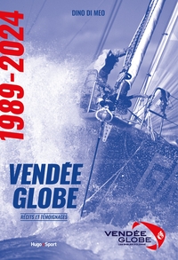 Les histoires incroyables du Vendée Globe
