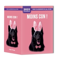 Mon calendrier 2025 - Moins con !