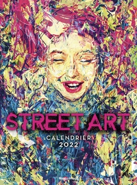 CALENDRIER MURAL STREET ART 2022