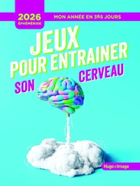 Mon année en 365 jours - 2026 - Jeux pour entrainer son cerveau