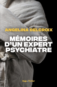 Mémoires d'un expert psychiatre