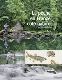 LA PECHE EN FRANCE COTE NATURE