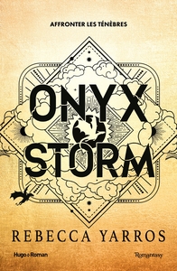 FOURTH WING - THE EMPYREAN - TOME 03 - ONYX STORM