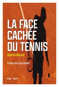 La face cachée du tennis