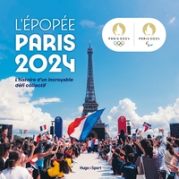L'épopée Paris 2024