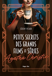 Petits secrets des grands films et séries d'Agatha Christie