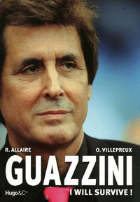 GUAZZINI I WILL SURVIVE !