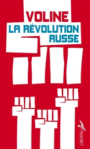 LA REVOLUTION RUSSE - HISTOIRE CRITIQUE ET VECUE