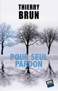 POUR SEUL PARDON