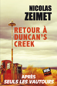 RETOUR A DUNCAN'S CREEK