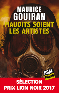 MAUDITS SOIENT LES ARTISTES