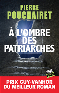 A L'OMBRE DES PATRIARCHES