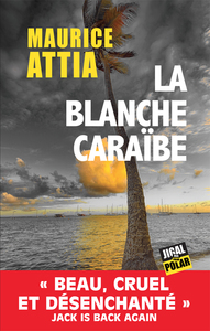 LA BLANCHE CARAIBE