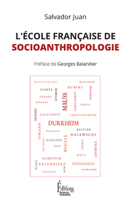 L'Ecole française de socioanthropologie