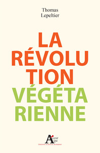 LA REVOLUTION VEGETARIENNE