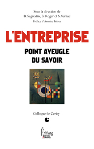 L'Entreprise. Point aveugle du savoir