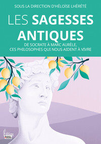 Les sagesses antiques