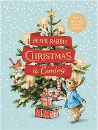 Peter Rabbit: Christmas is Coming : A Christmas Countdown Book